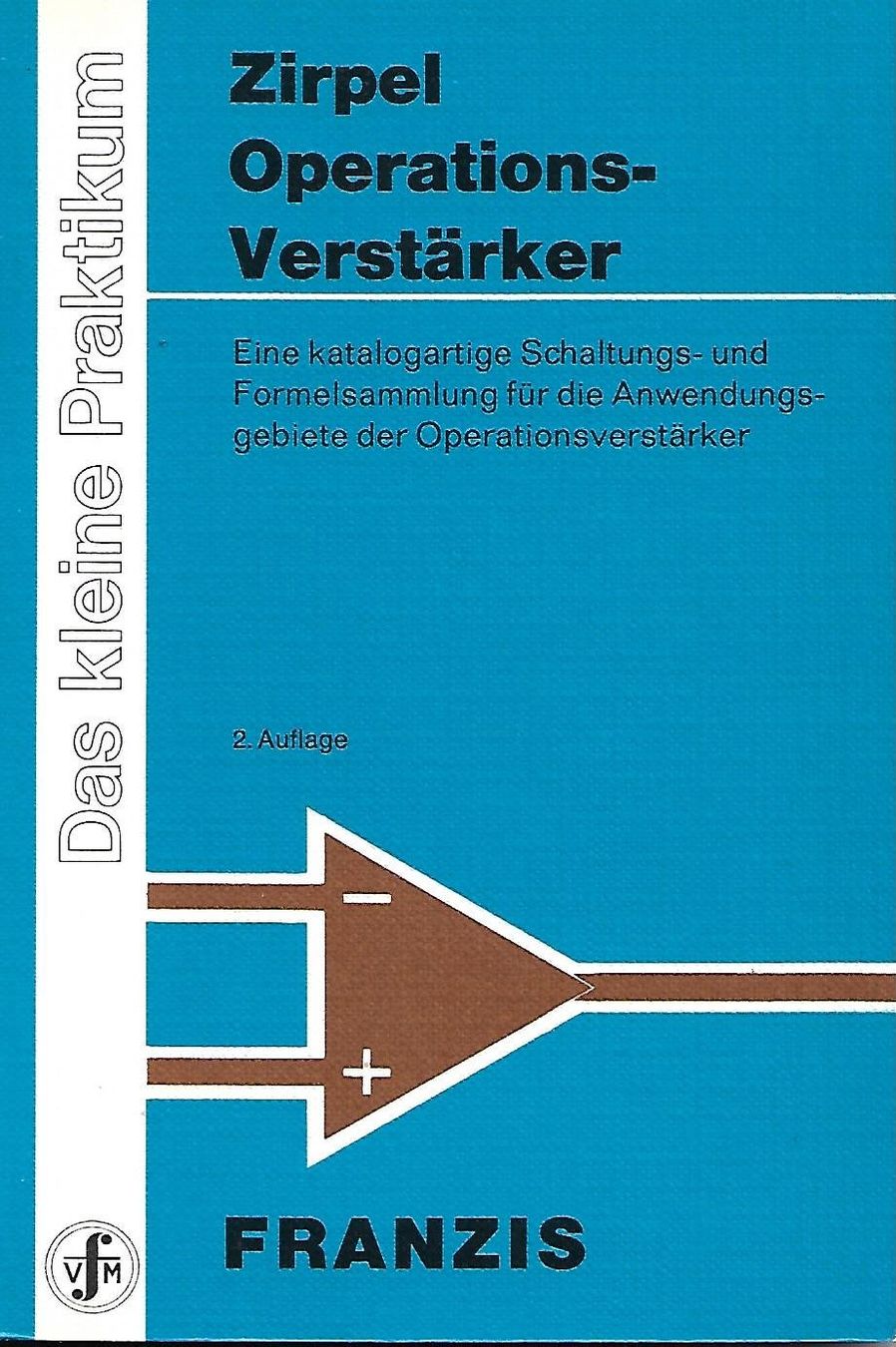 Livres: Operationsverstärker - Zirpel Martin – D'occasion à Zwingen par Celerio100