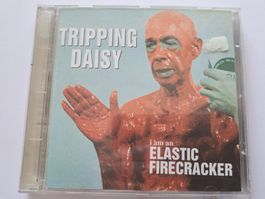 Cd Tripping Daisy – I Am An Elastic Firecracker / Indie Rock