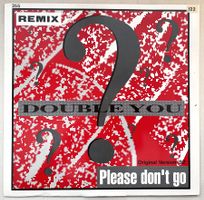 Double You – Please Don't Go – Vinyl