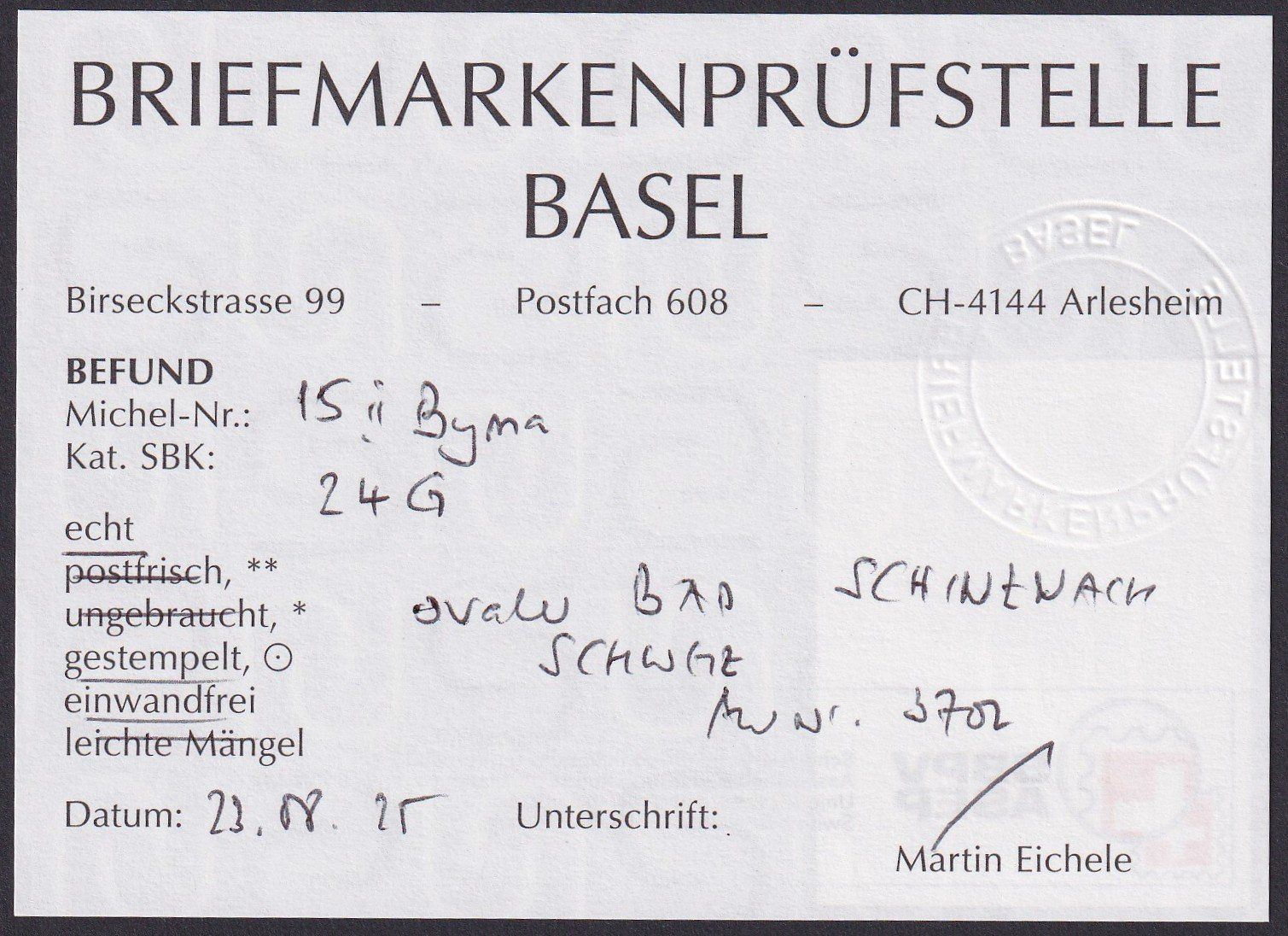 Tutti i francobolli: 24G, SCHINZNACH BAD AG, schwarzer Ovalstempel, Befund – Usato da Ebikon venduto da SilvioFreund 2