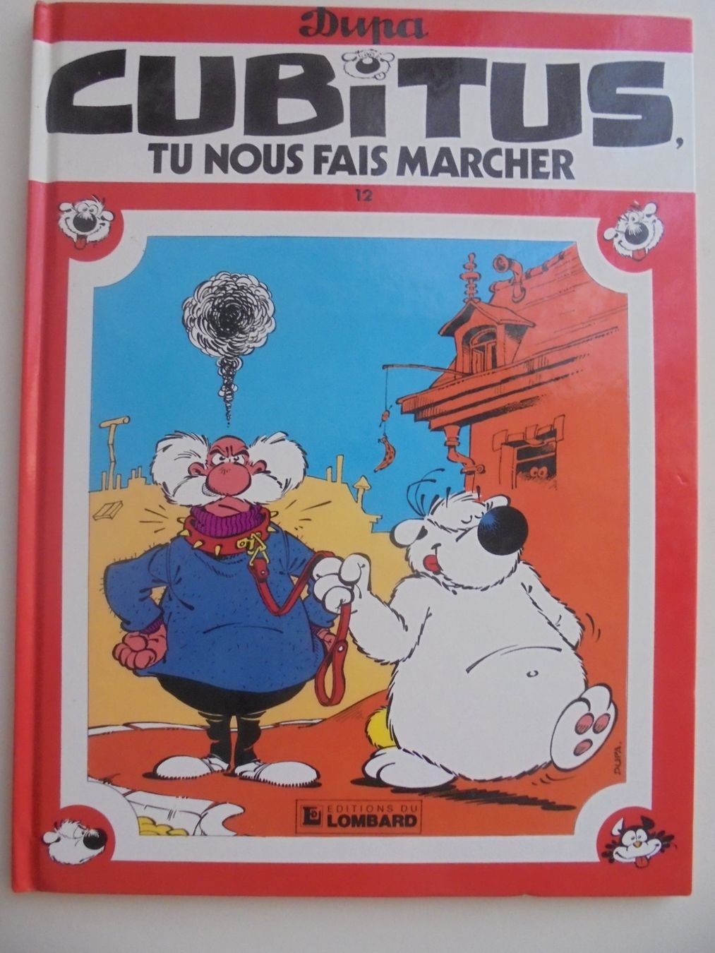 Fumetti: Cubitus " 22) tu nous fais marcher " – Usato da Eclépens venduto da Consuelo