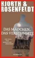 Hjorth & Rosenfeldt - Das Mädchen, das verstummte