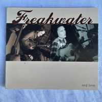 Freakwater: End Time