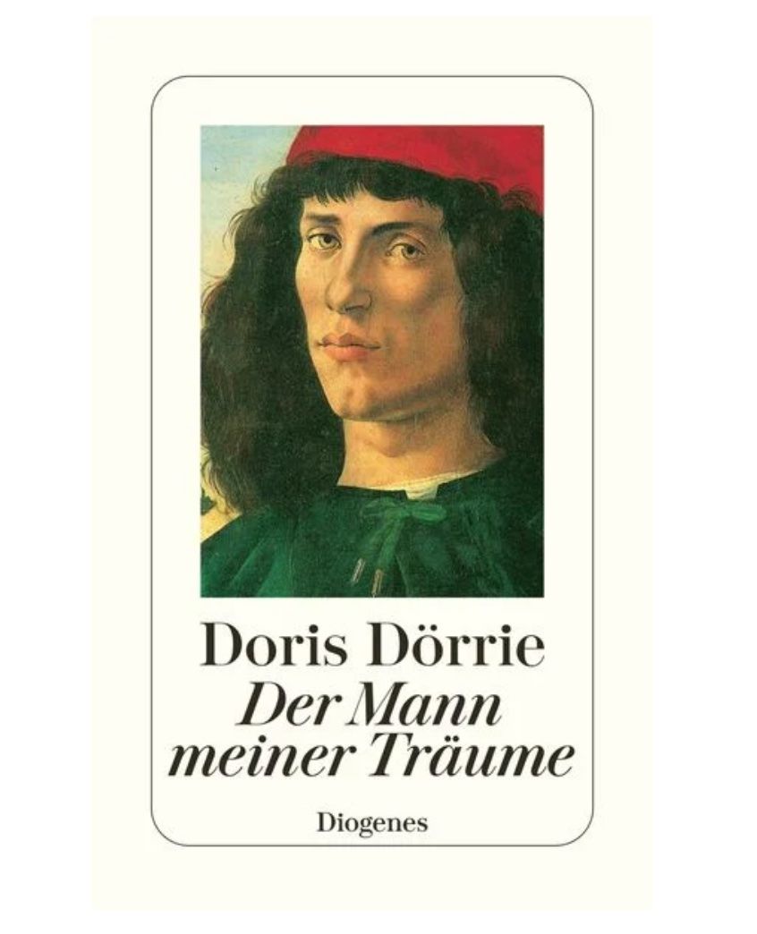 Livres: Der Mann meiner Träume - Doris Dörrie – D'occasion à Basel par Kunterbunt12