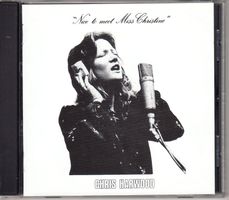 Chris Harwood – Nice To Meet Miss Christine