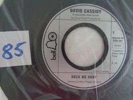 1 Vinyl Single – David Cassidy – Rock me Baby