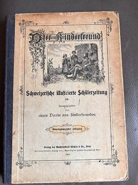 Libri: Der Kinderfreund 1906 - Schweizer Schülerzeitung – Usato da Eschlikon TG venduto da Farewell01