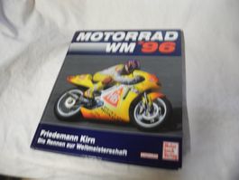 MOTORRAD WM '96  FRIEDEMANN KIRN  DIE RENNEN ZUR WELTMEISTER