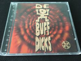 Debuffdicks - Spürst du es? -CD-