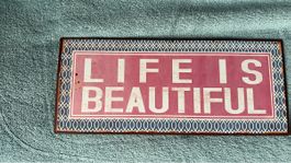 Dekoschild Blech 'LIFE IS BEAUTIFUL' Schriftzug Deko