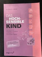 Elaine N, Aron, Das hochsensible Kind