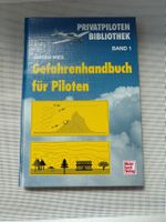 Gefahrenhandbuch für Piloten, Band 1, Top Zustand!