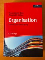 Organisation - Theorie und Gestaltung