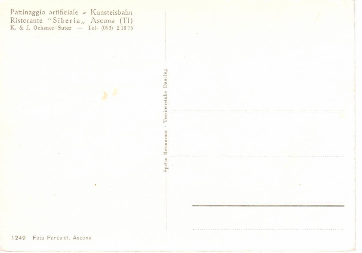 Cartoline postali: Kunsteisbahn - Ristorante Siberia - Ascona – Usato da Wolhusen venduto da Curver9 1
