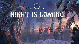 Night is Coming (PC, 2025, Nur der Steam Key Download Code)
