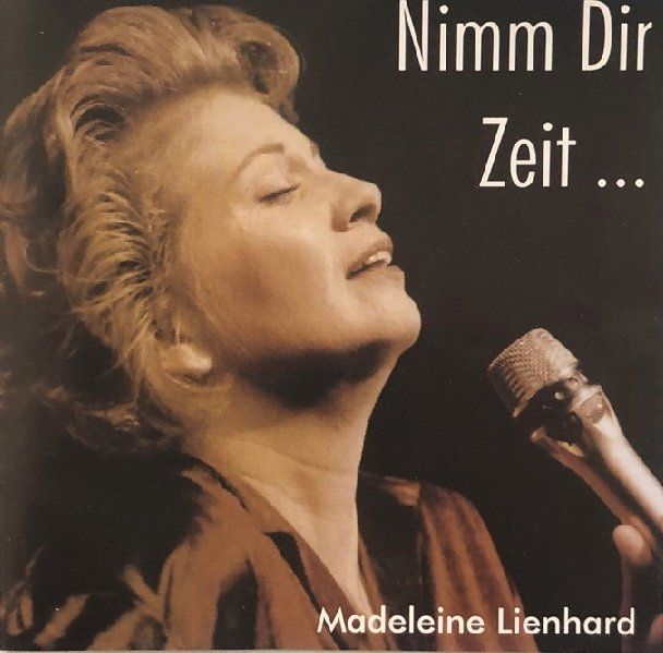 CD: Madeleine Lienhard - Nimm dir Zeit ... – Usato da Grüningen venduto da azulgris