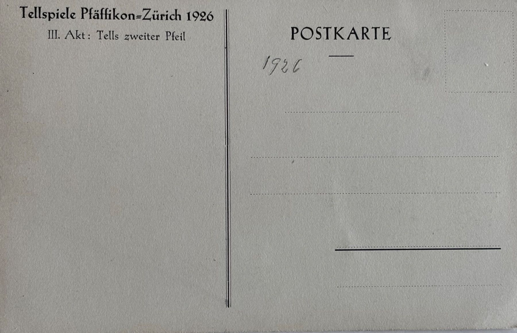 Ansichtskarten: Pfäffikon ZH, Tell spiele, 1926 – Gebraucht aus Frauenfeld von Merk52 1
