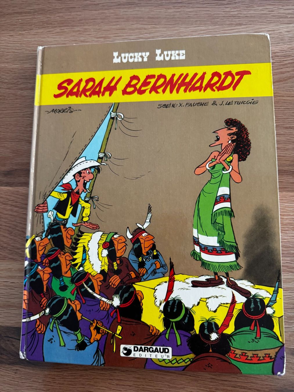 Fumetti: Lucky Luke - Sarah Bernhardt - Edition Originale 1982! * – Usato da Tatroz venduto da DanielCut