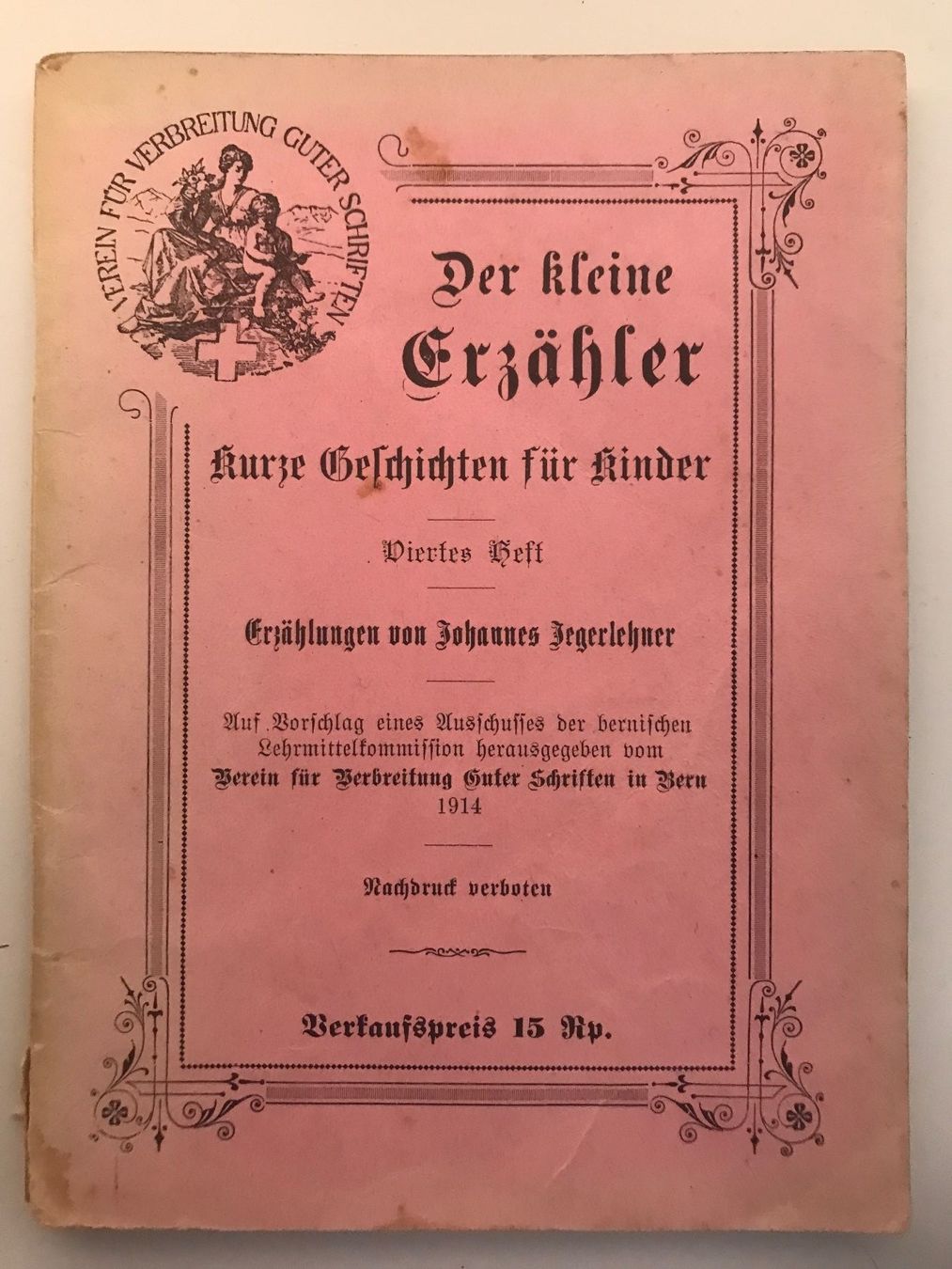 Libri: Der kleine Erzähler -1914 – Usato da Biberist venduto da longimanus3 6