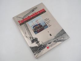 Turmdrehkrane - 100 Jahre Baustellen (20712)