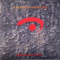 Stefanie Werger - Lebenszeichen