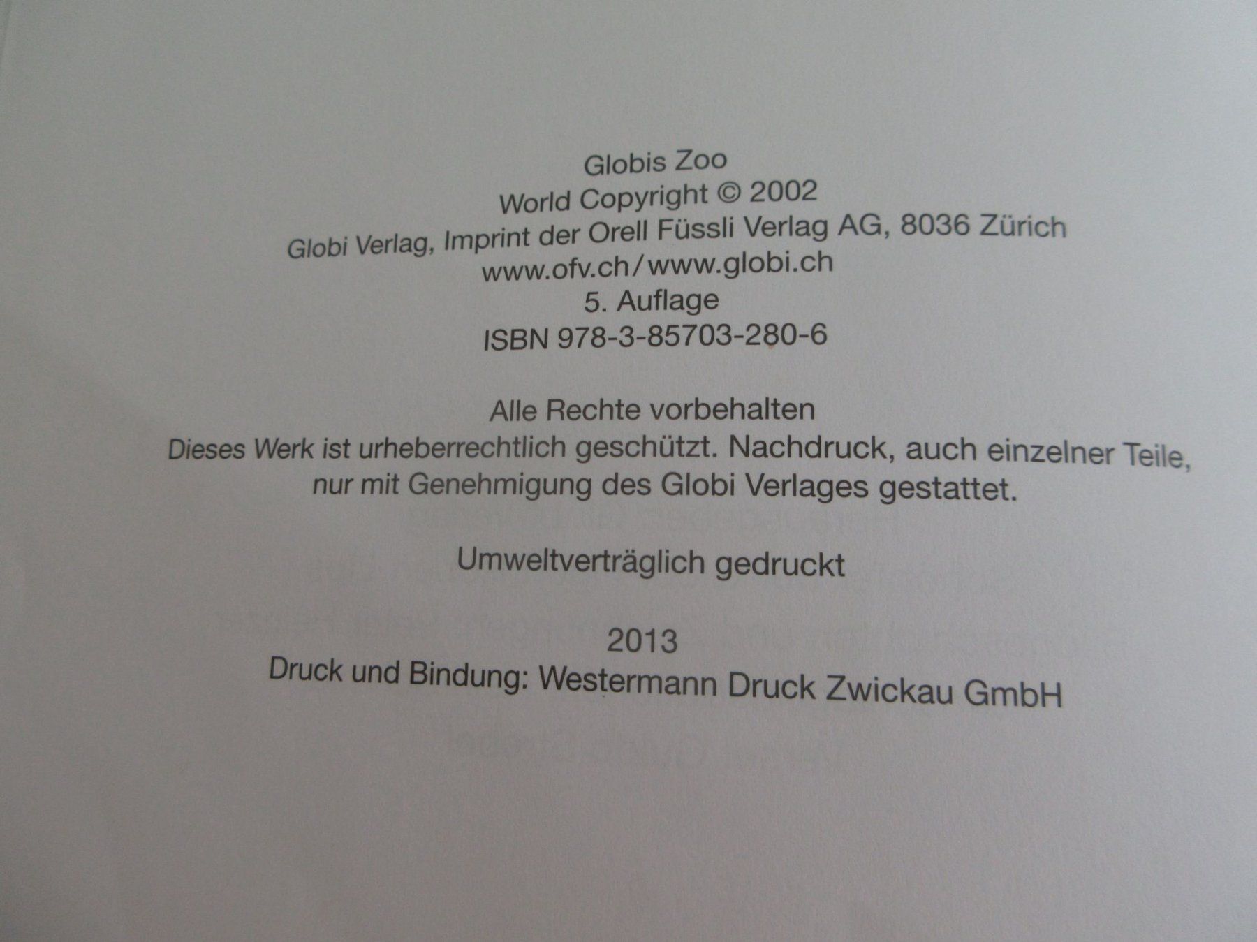 Libri: Globis Zoo, 5. Auflage 2013, unbemalt – Usato da Binningen venduto da Oldfashion 1