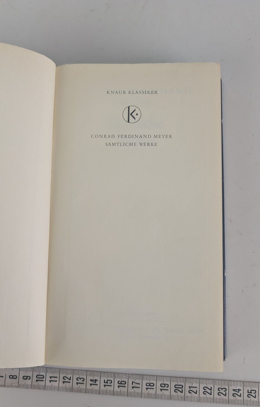 Libri: Conrad Ferdinand Meyer: Sämtliche Werke, ein Band, Klassiker – Usato da Zürich venduto da axolottchen 2