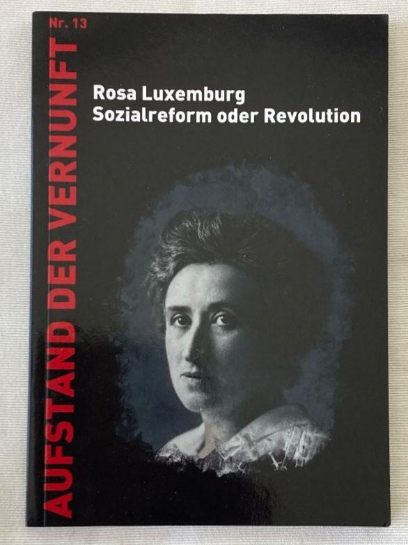 Libri: Rosa Luxemburg, Sozialreform oder Revolution – Usato da Baden venduto da Yoyo1