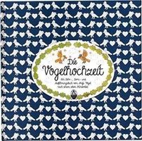 Die Vogelhochzeit