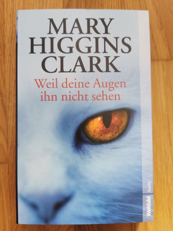 Weil deine Augen ihn nicht sehen Mary Higgins Clark Kaufen auf Ricardo