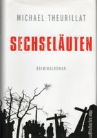 Theurillat Michael - Sechseläuten (geb) / Krimi