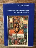 Der Miniaturist des Breviers des Jost von Silenen