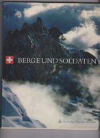 Buch schweizer Armee Berge un Soldaten /dédicace de l'auteur