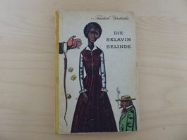 Buch: Die Sklavin Selinde, 1. Auflage, 1962, antik
