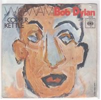 Bob Dylan  --  Wigwam  Single7