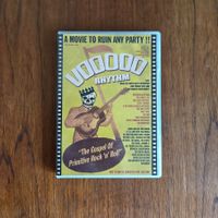Voodoo Rhythm The Gospel Of Primitive Rock N Roll DVD