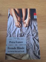 Buch Fremde Hände Petra Ivanov gebraucht guter Zustand