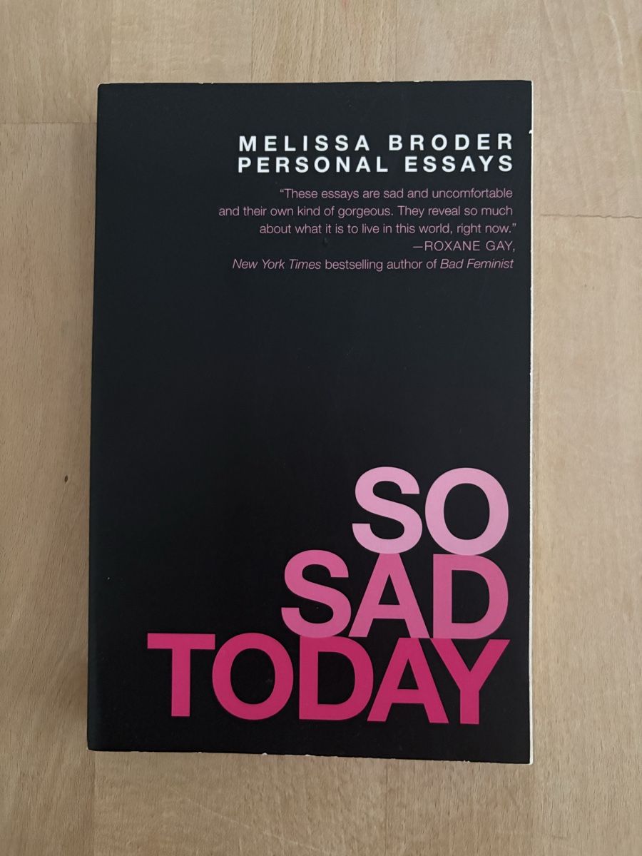 Libri: Book "So Sad Today" by Melissa Broder  – Usato da Effretikon venduto da Tina1302