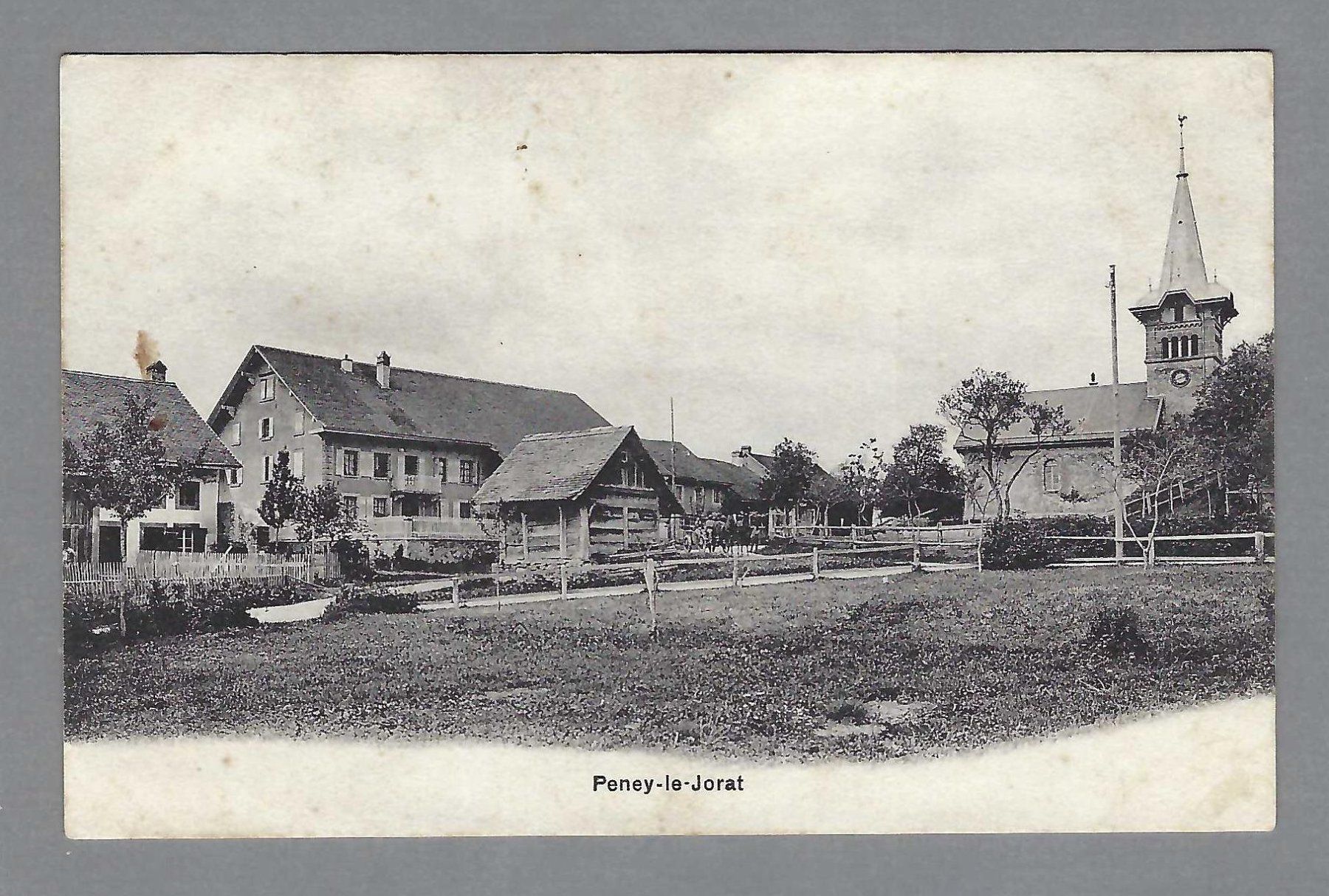 Cartoline postali: PENEY-LE-JORAT, * – Usato da Pura venduto da ulisse1957
