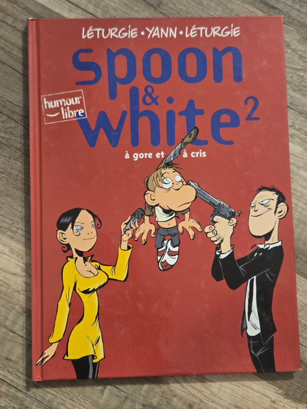 Fumetti: Spoon & White N°2 - A gore et à cris - EO – Usato da Crémines venduto da Blakedrake
