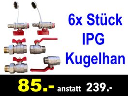 🔴  Kugelhan 6x Stück IPG diverse Einheiten /590x