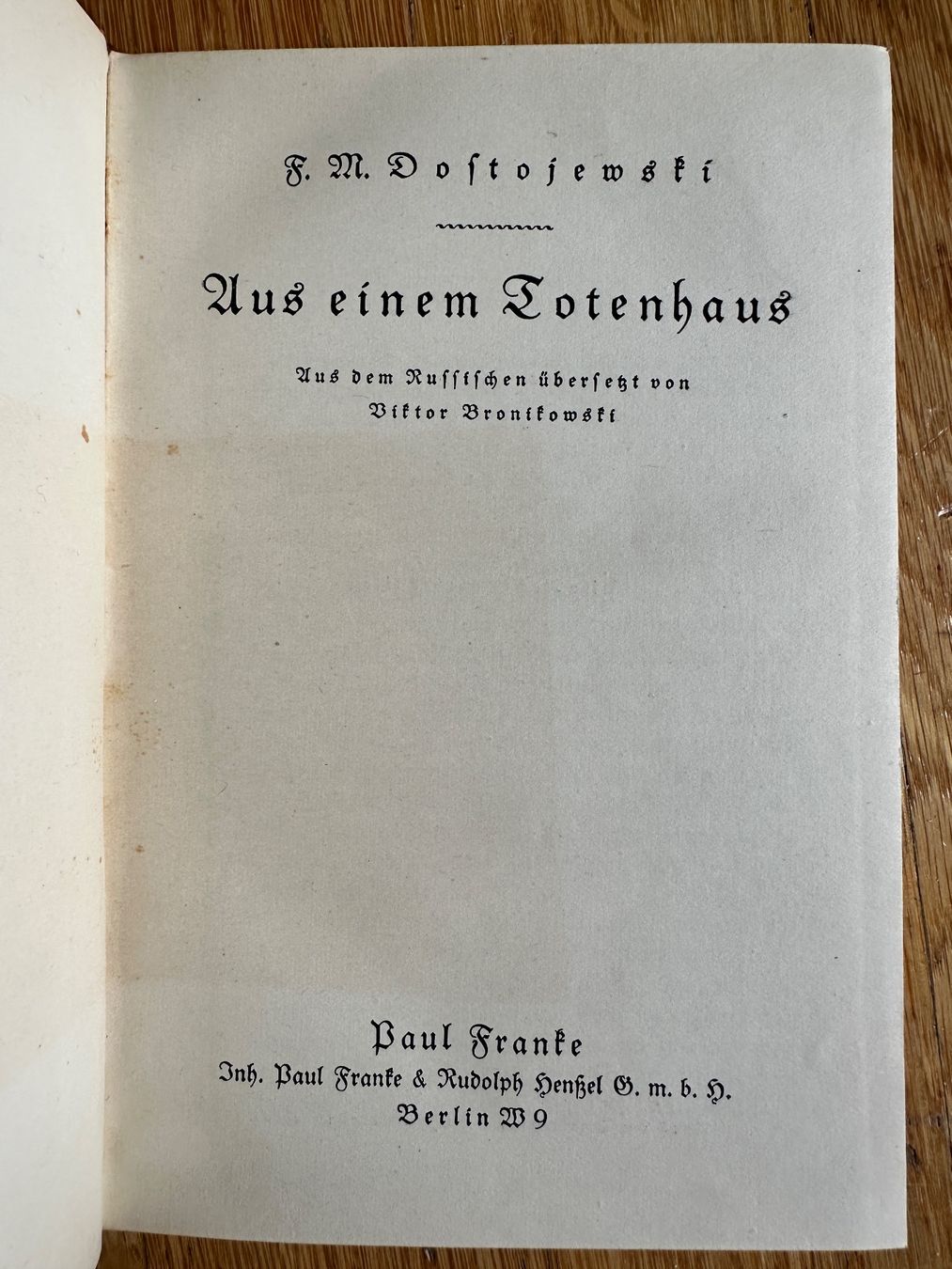Libri: F. M. Dostojewski: Aus einem Totenhaus. – Usato da Zürich venduto da allp 2