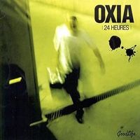 Oxia - 24 heures