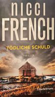 Nicci French - Tödliche Schuld