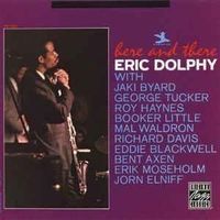 Eric Dolphy [Fantasy] Mal Waldron, Jaki Byard, Roy Haynes