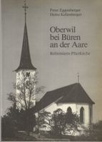 Oberwil bei Büren an der Aare reformierte Pfarrkirche