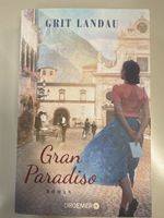 Gran Paradiso Roman von Grit Landau