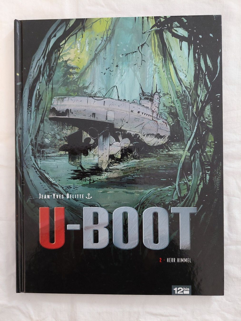 Comics: U-Boot T.2 Herr Himmel EO 2011 TBE – Gebraucht aus Genève von Blu_BD
