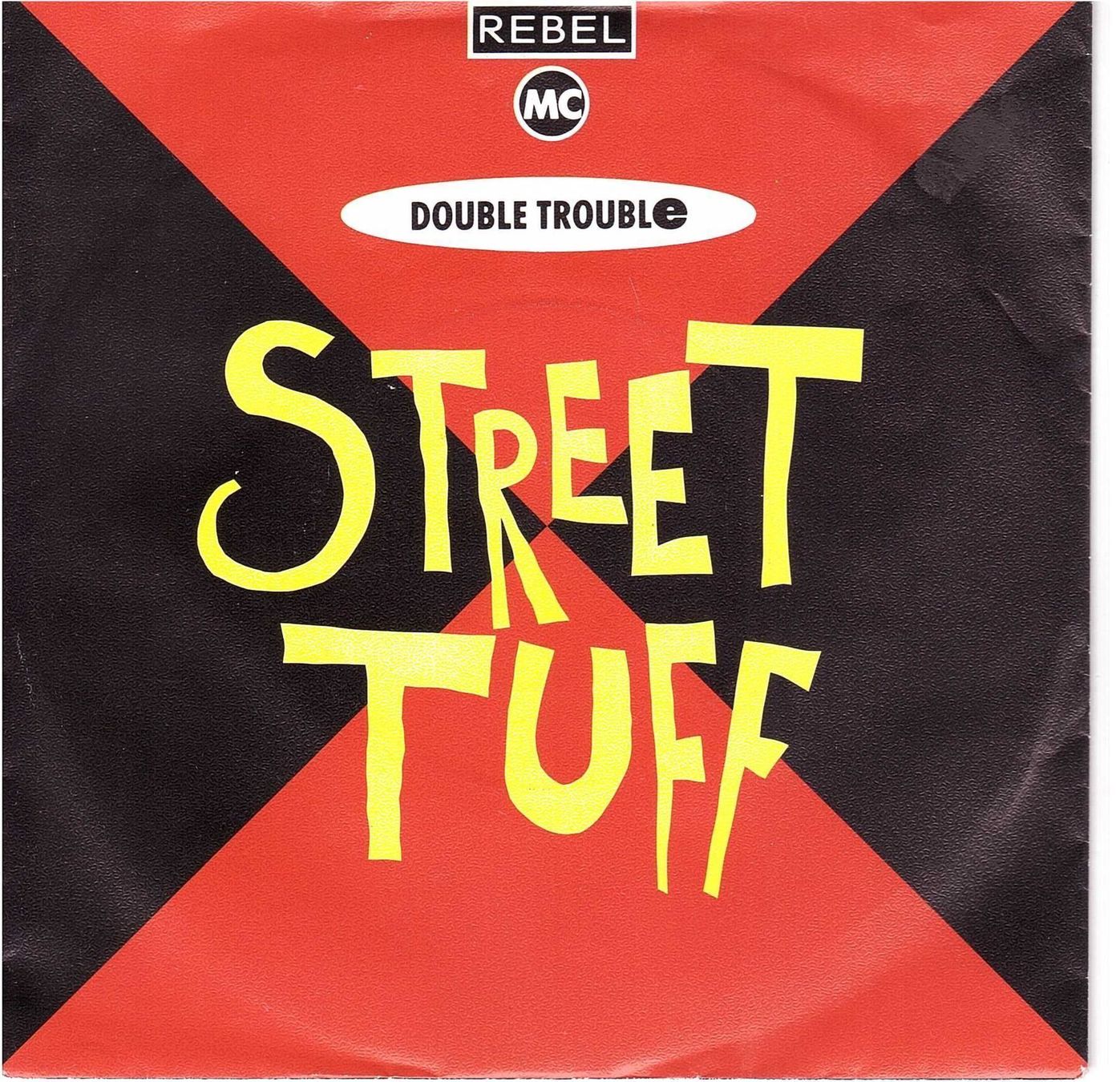Dischi in vinile: Single7 The rebel - street tuff – Usato da Rheinau venduto da thealbum