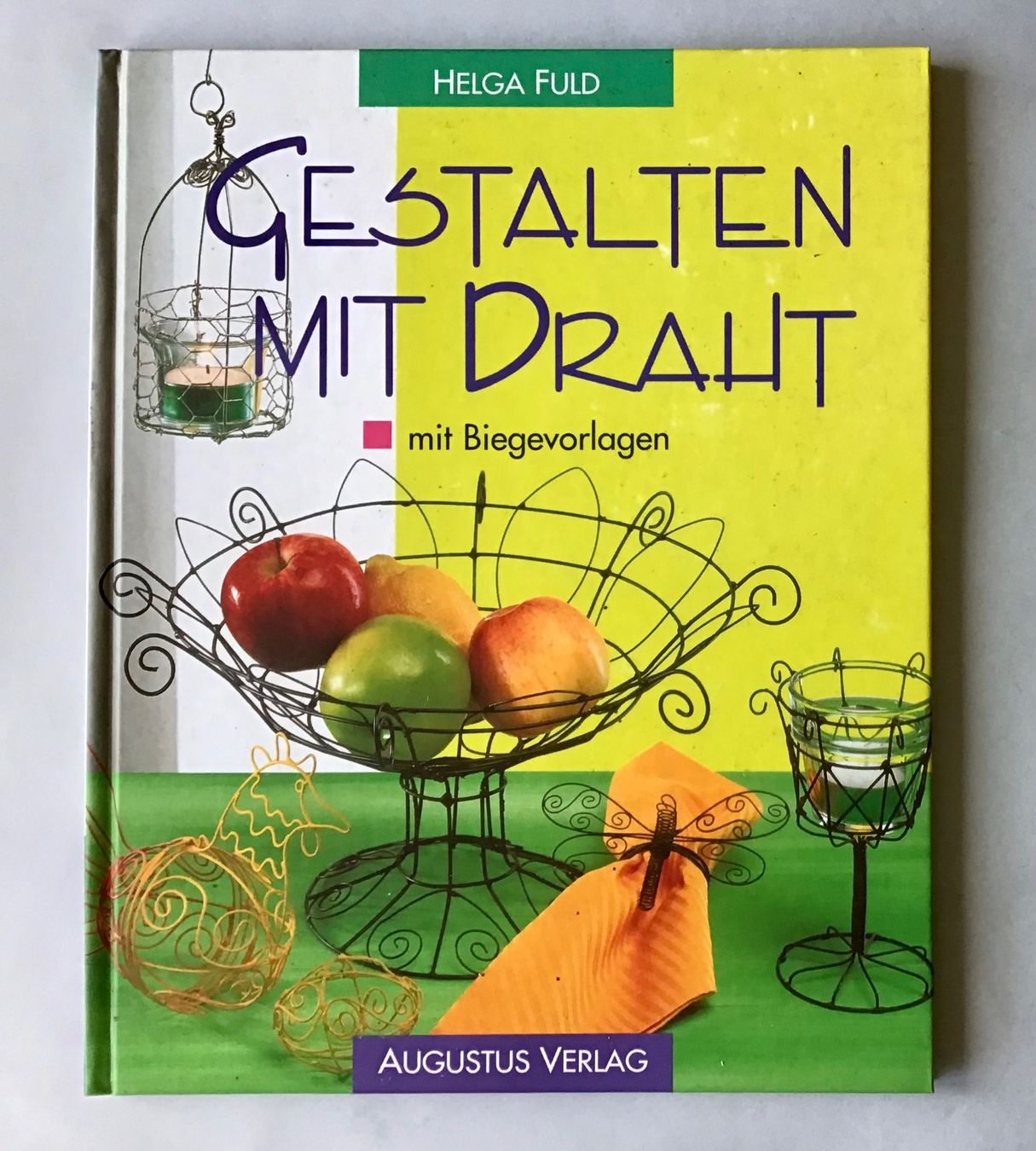 Libri: Bastelbuch: Gestalten mit Draht – Usato da Bubendorf venduto da Alpenheidi